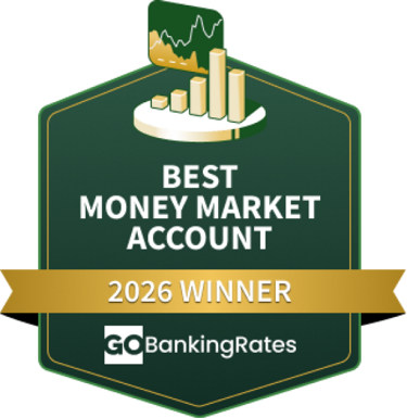 Award image for 2026 Best Money Market Account GOLD from GoBankingRates